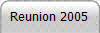 Reunion 2005